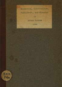 Allen_Putnam Mesmerism Spiritualism Witchcraft And Miracle
